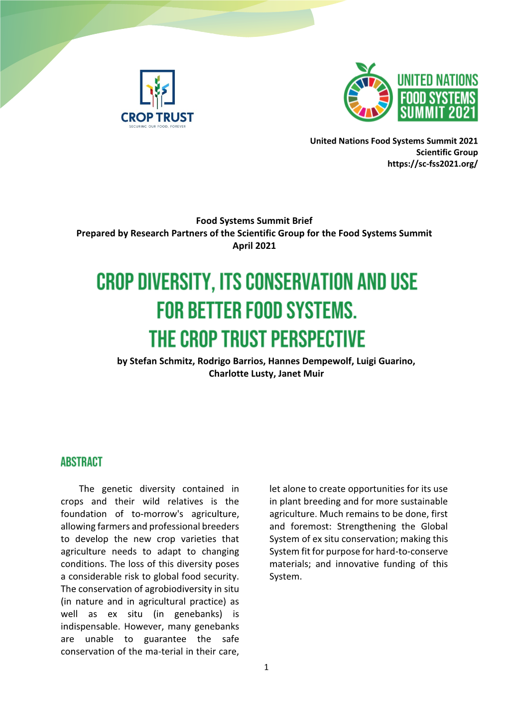 Crop Diversity, Its Conservation and Use for Better Food Systems. The