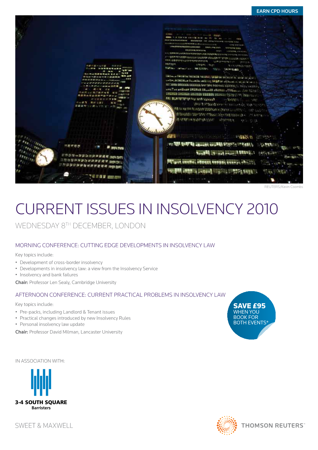 Current Issues in Insolvency 2010 Wednesday 8Th December, London