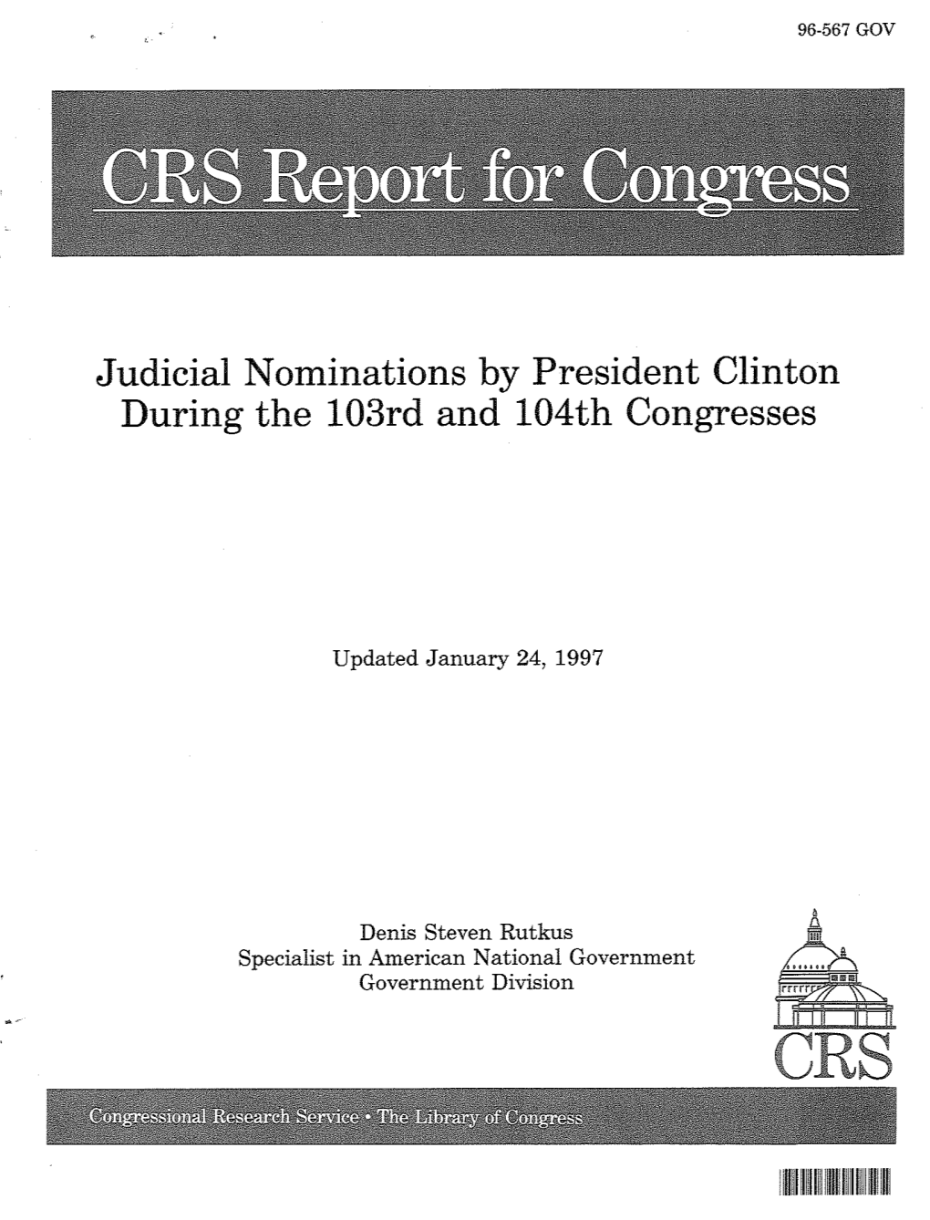 Judicial Nominations by President Clinton During the 103Rd and 104Th Congresses