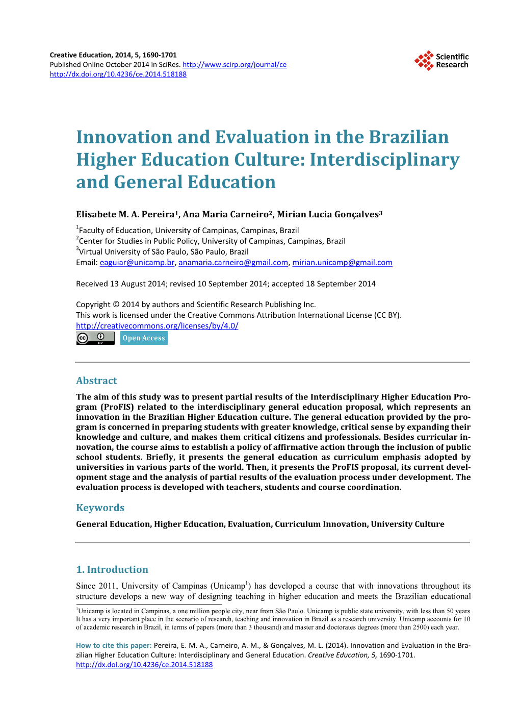 Innovation and Evaluation in the Brazilian Higher Education Culture: Interdisciplinary and General Education