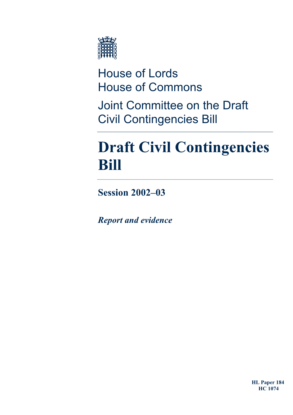 Draft Civil Contingencies Bill Draft Civil Contingencies Bill