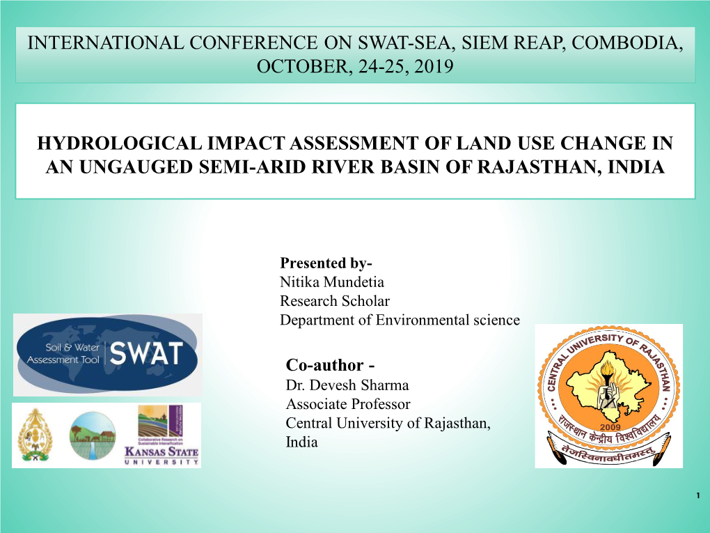 Hydrological Impact Assessment of Land Use Change in an Ungauged Semi-Arid River Basin of Rajasthan, India