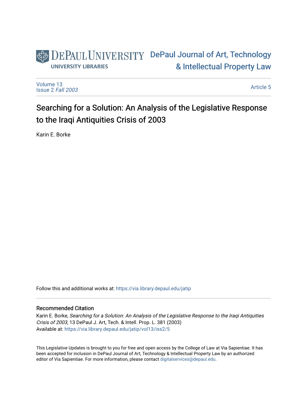 Searching for a Solution: an Analysis of the Legislative Response to the Iraqi Antiquities Crisis of 2003