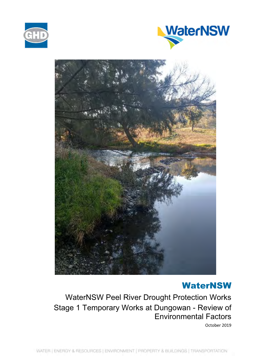 Drought Protection Works Stage 1 Temporary Works at Dungowan - Review of Environmental Factors October 2019
