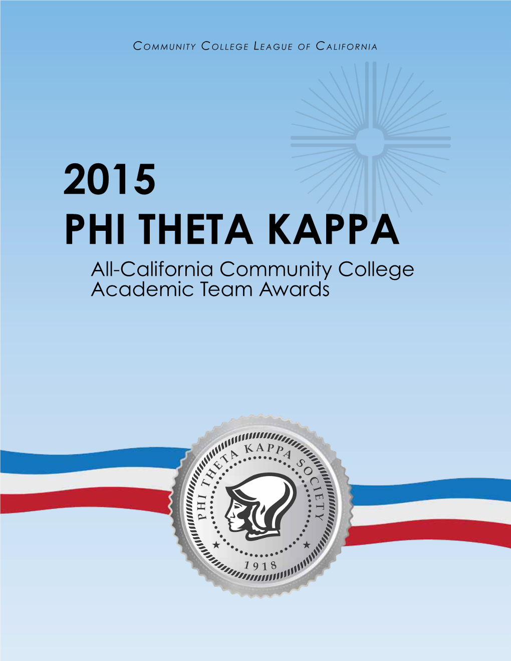 2015 Phi Theta Kappa All-California Community College Academic Team Awards