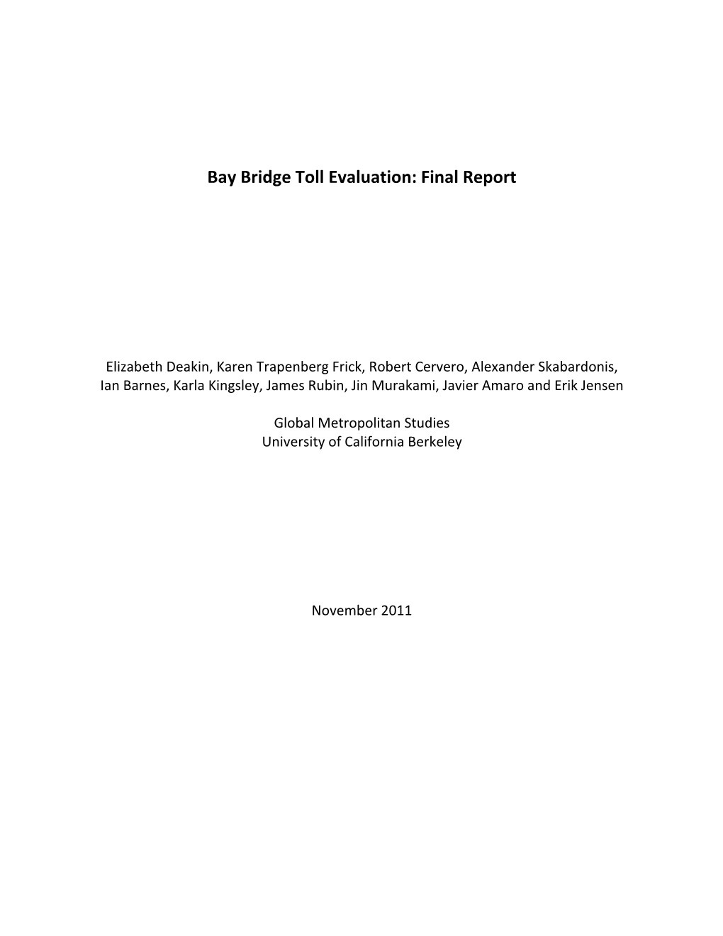 Bay Bridge Toll Evaluation: Final Report