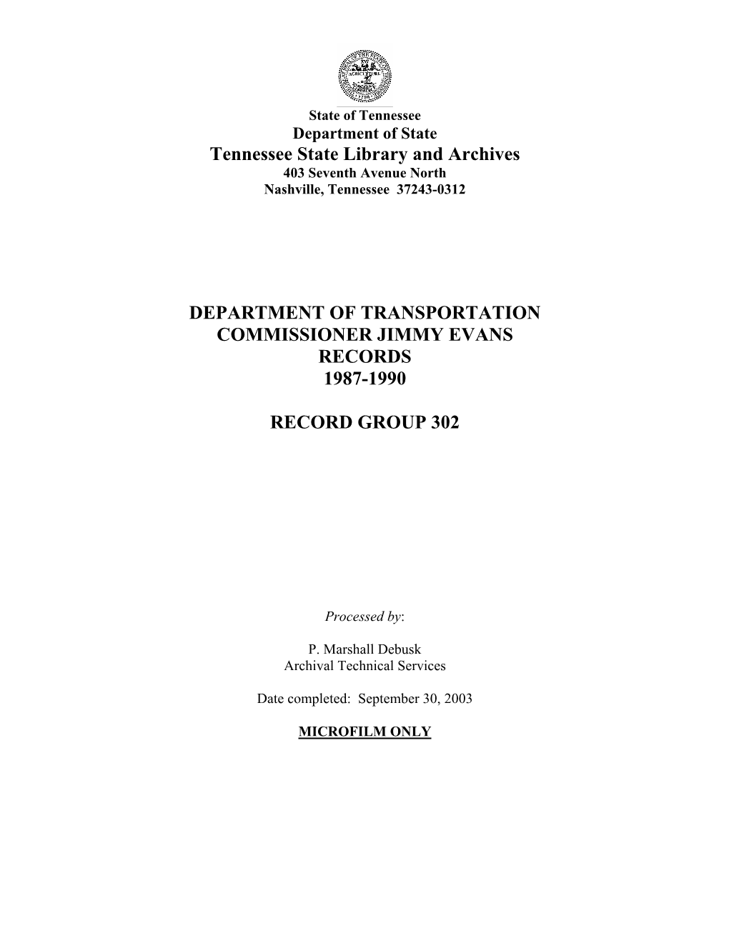 RG #302 Commissioner Jimmy Evans, TDOT, 1987-1990