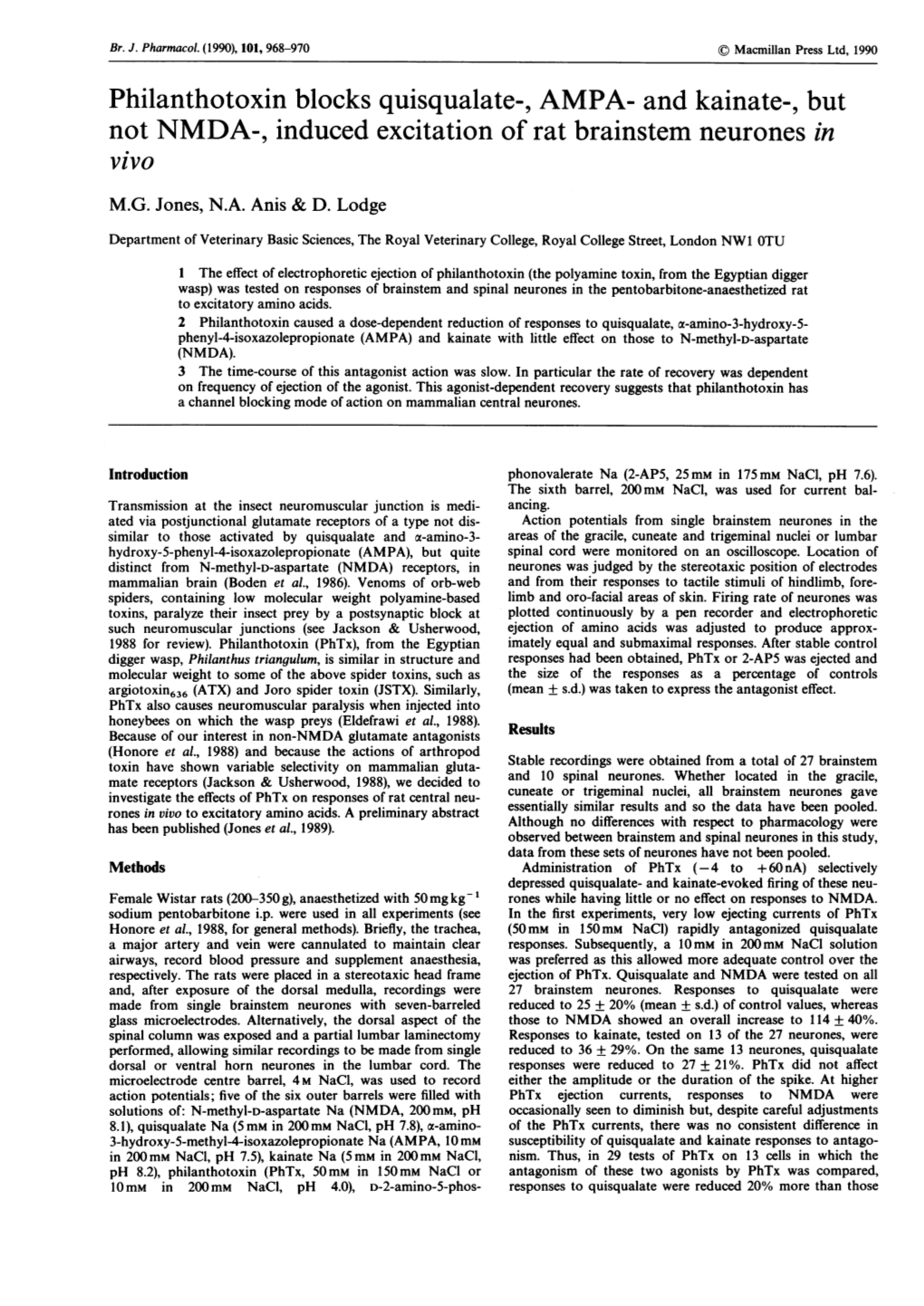 Philanthotoxin Blocks Quisqualate-, AMIPA- and Kainate-, but Not NMDA-, Induced Excitation of Rat Brainstem Neurones in Vivo M.G