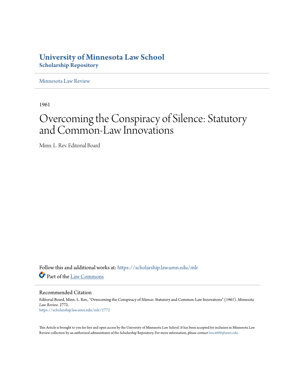 Overcoming the Conspiracy of Silence: Statutory and Common-Law Innovations Minn