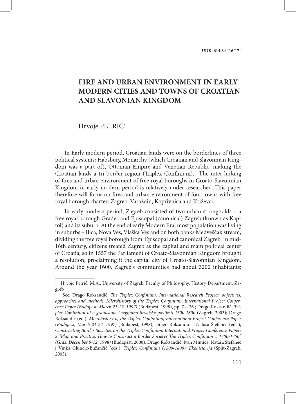 Fire and Urban Environment in Early Modern Cities and Towns of Croatian and Slavonian Kingdom