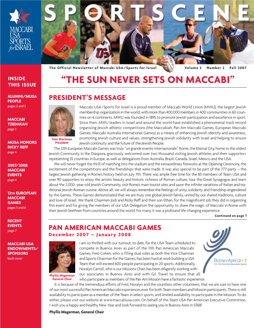 “The Sun Never Sets on Maccabi” This Issue