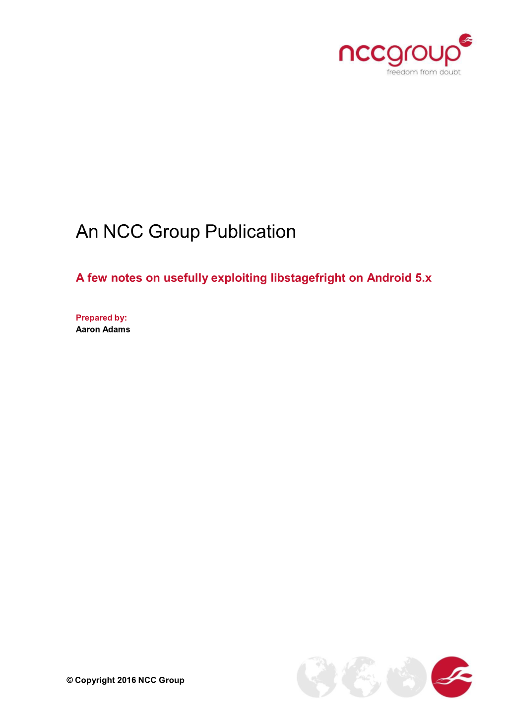 A Few Notes on Usefully Exploiting Libstagefright on Android 5.X