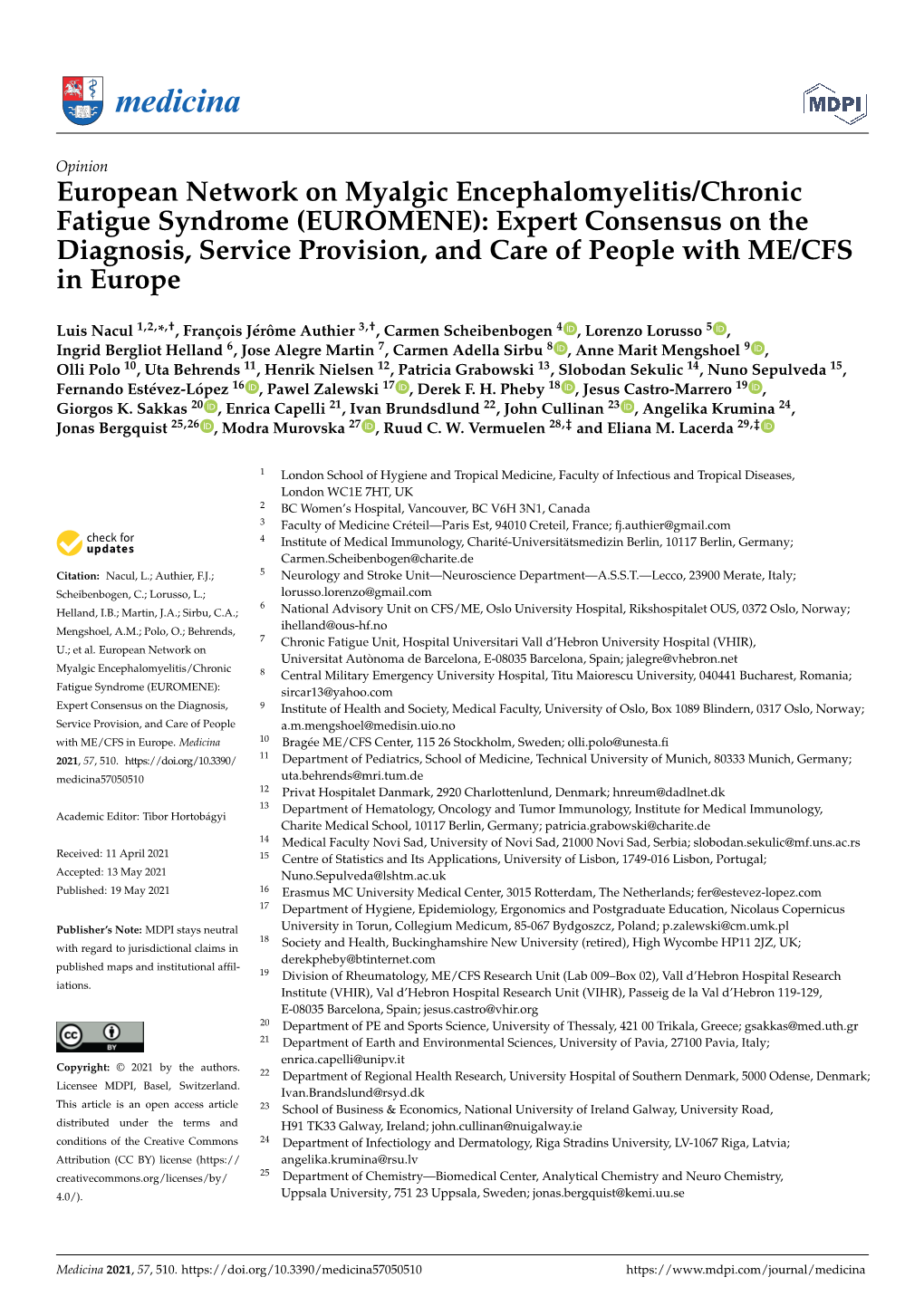 European Network on Myalgic Encephalomyelitis/Chronic Fatigue Syndrome (EUROMENE): Expert Consensus on the Diagnosis, Service Pr