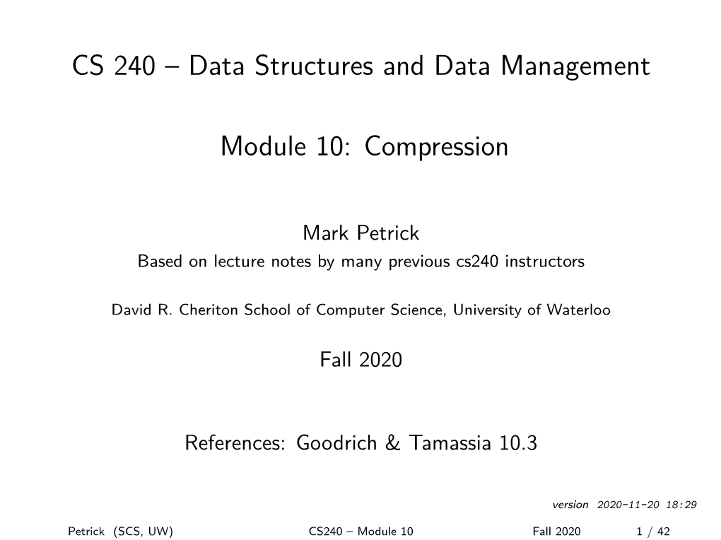 CS 240 – Data Structures and Data Management