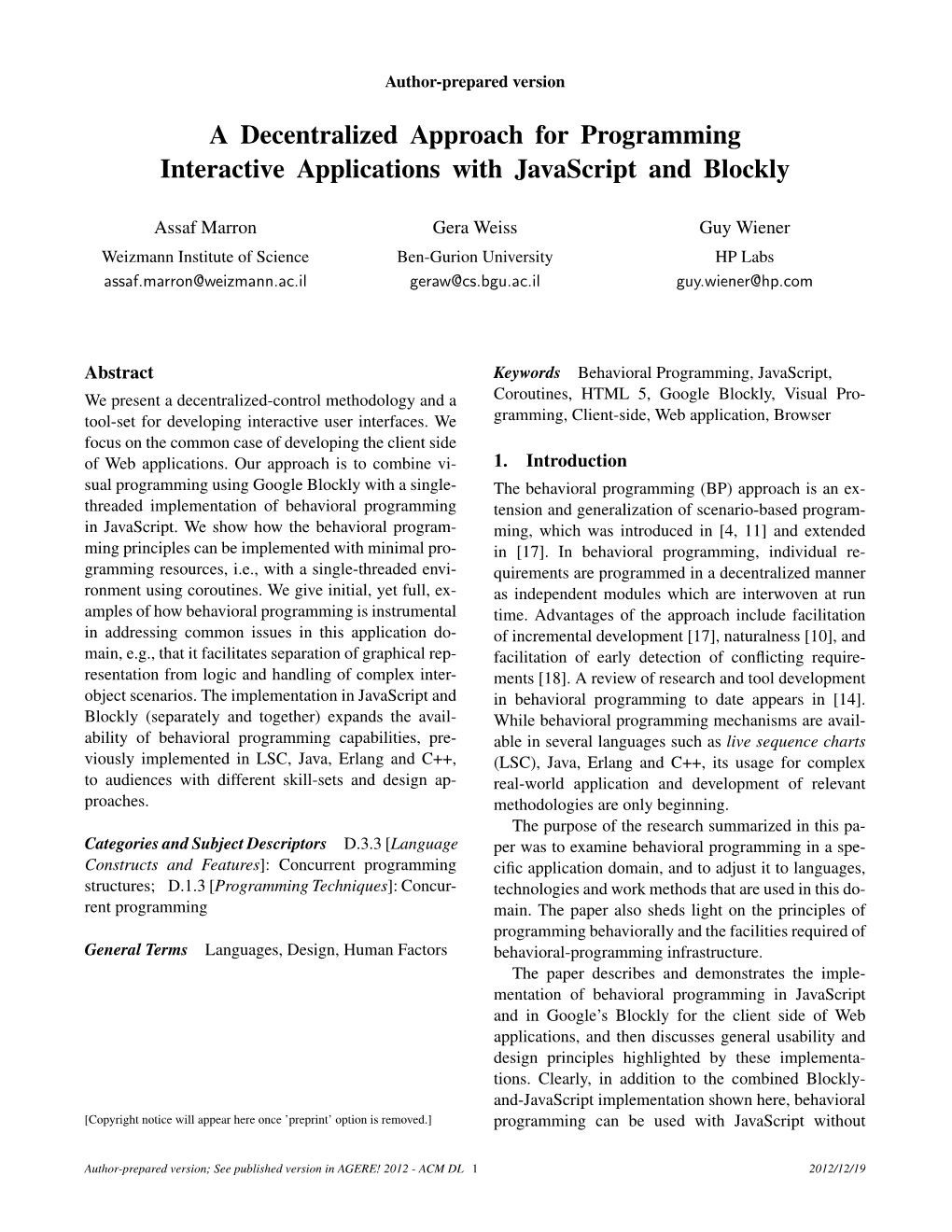 A Decentralized Approach for Programming Interactive Applications with Javascript and Blockly