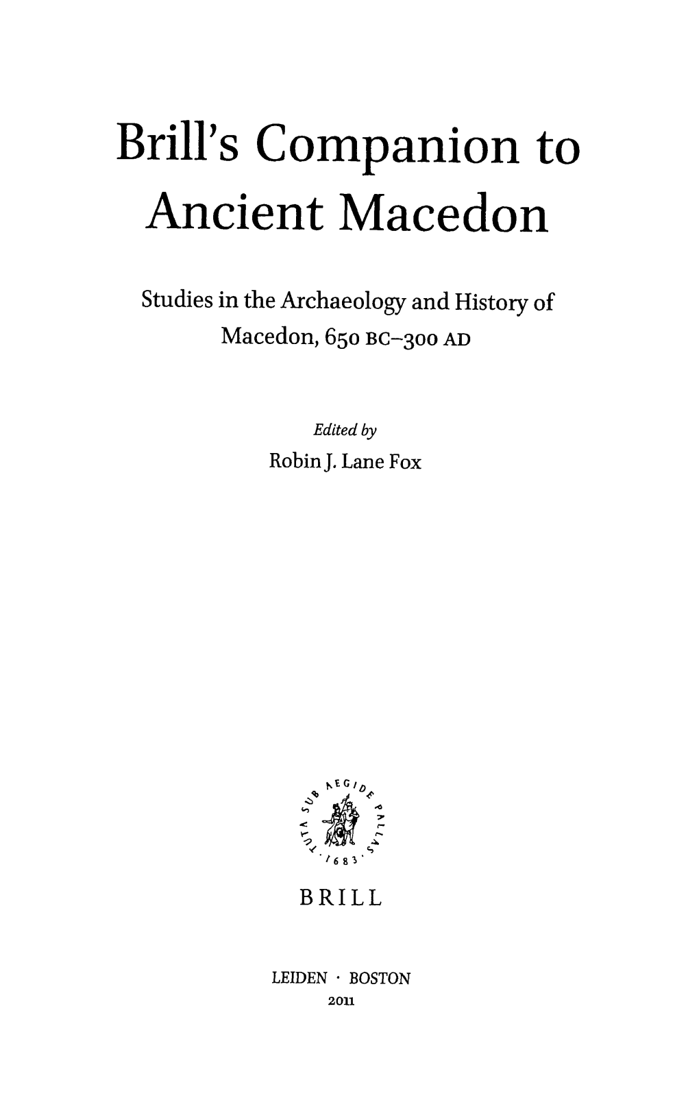 Brill's Companion to Ancient Macedon