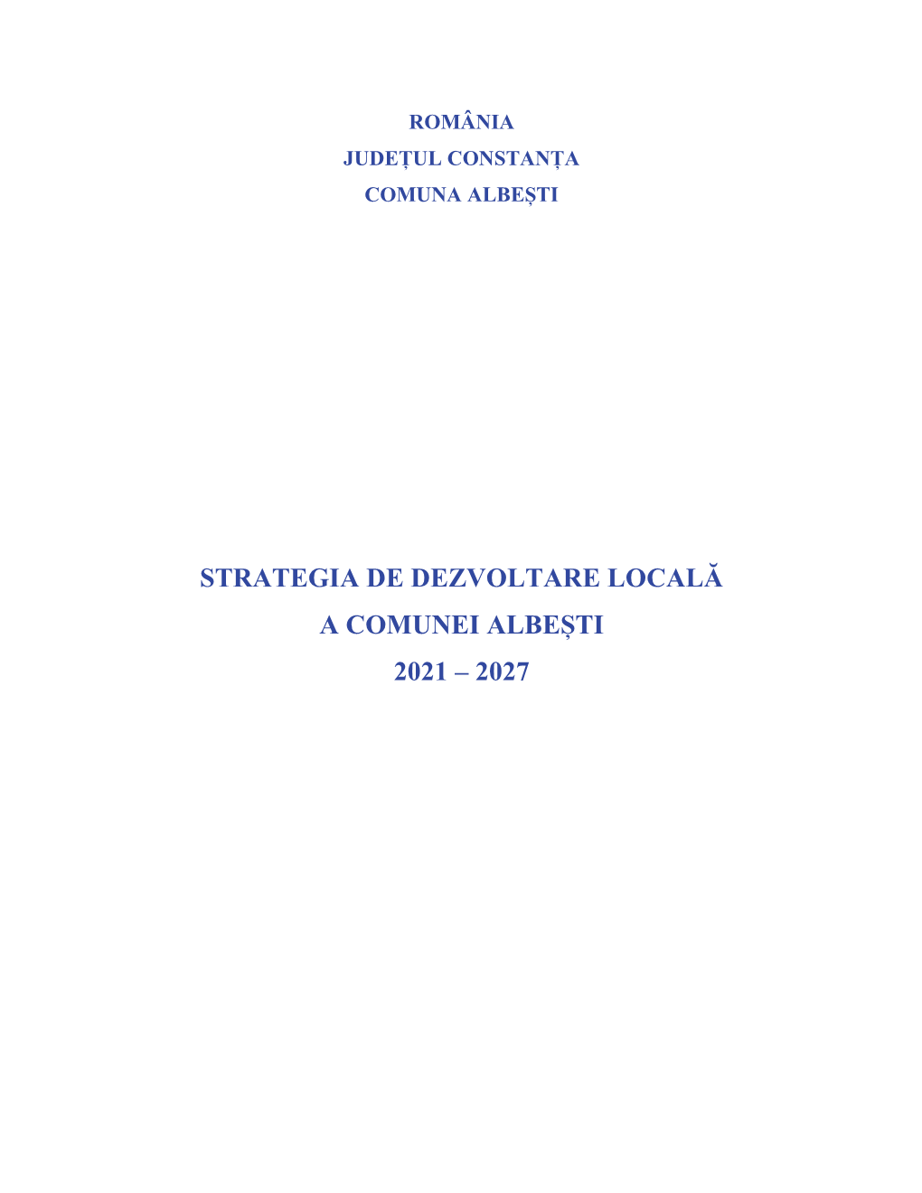 Strategia De Dezvoltare Locală 2021-2027 – Comuna Albești, Județul Constanța