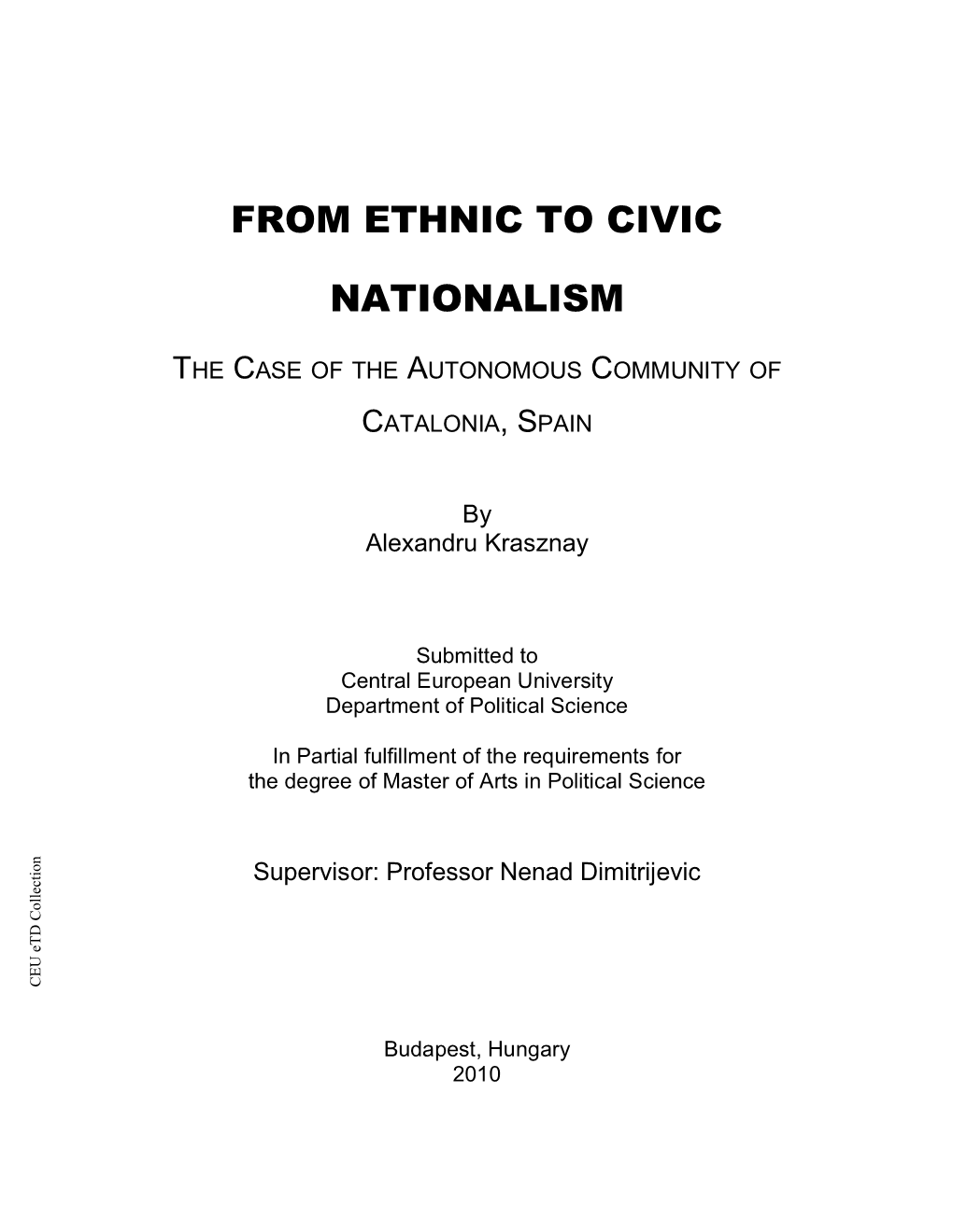 From Ethnic to Civic Nationalism