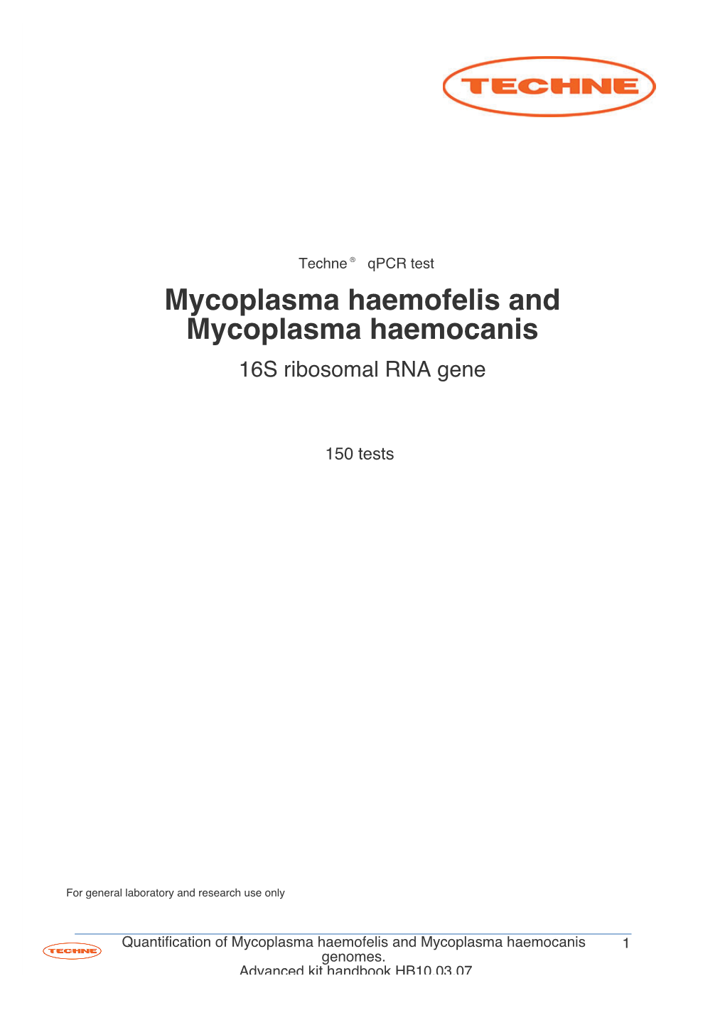 Mycoplasma Haemofelis and Mycoplasma Haemocanis 16S Ribosomal RNA Gene