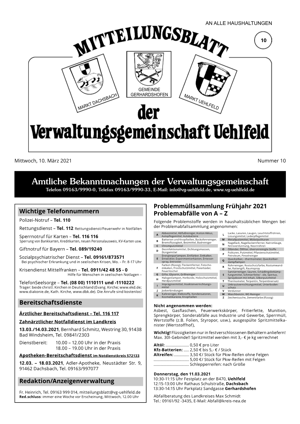 Amtliche Bekanntmachungen Der Verwaltungsgemeinschaft Telefon 09163/9990-0, Telefax 09163/9990-33, E-Mail: Info@Vg-Uehlfeld.De