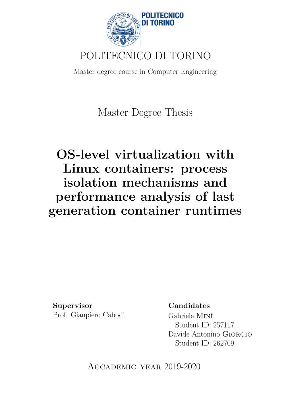 OS-Level Virtualization with Linux Containers: Process Isolation Mechanisms and Performance Analysis of Last Generation Container Runtimes