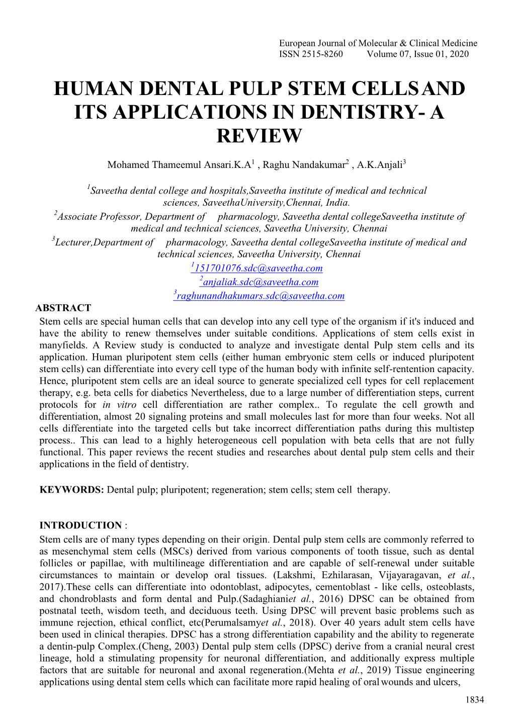 Human Dental Pulp Stem Cells and Its Applications in Dentistry- a Review