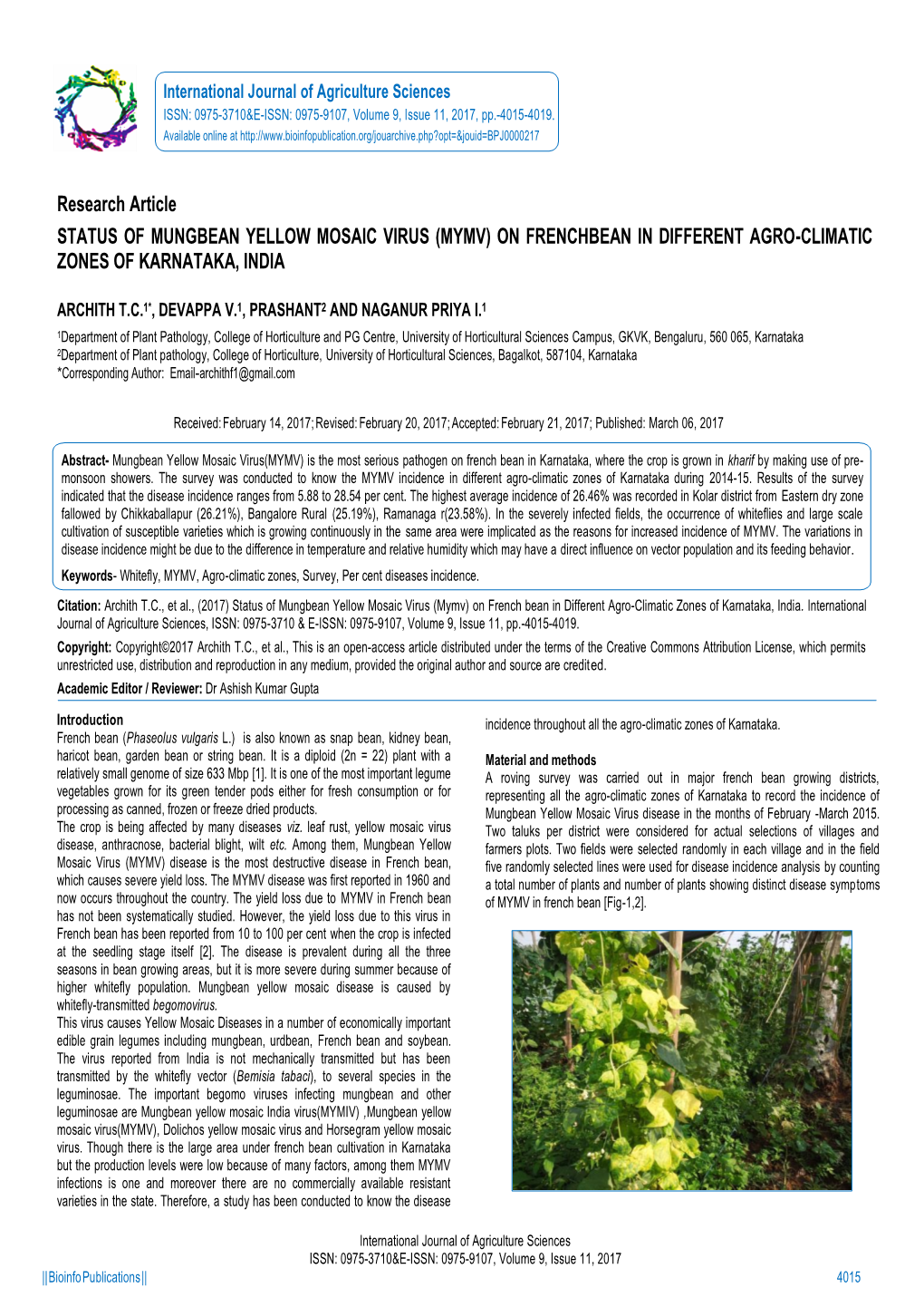 Research Article STATUS of MUNGBEAN YELLOW MOSAIC VIRUS (MYMV) on FRENCHBEAN in DIFFERENT AGRO-CLIMATIC ZONES of KARNATAKA, INDIA