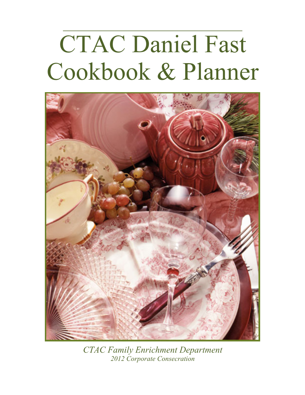 CTAC Daniel Fast Cookbook & Planner