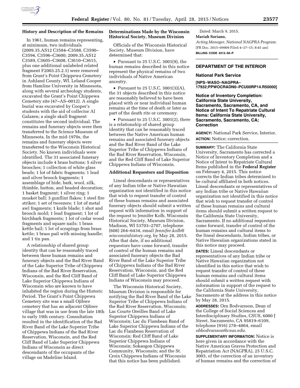 Federal Register/Vol. 80, No. 81/Tuesday, April 28, 2015/Notices