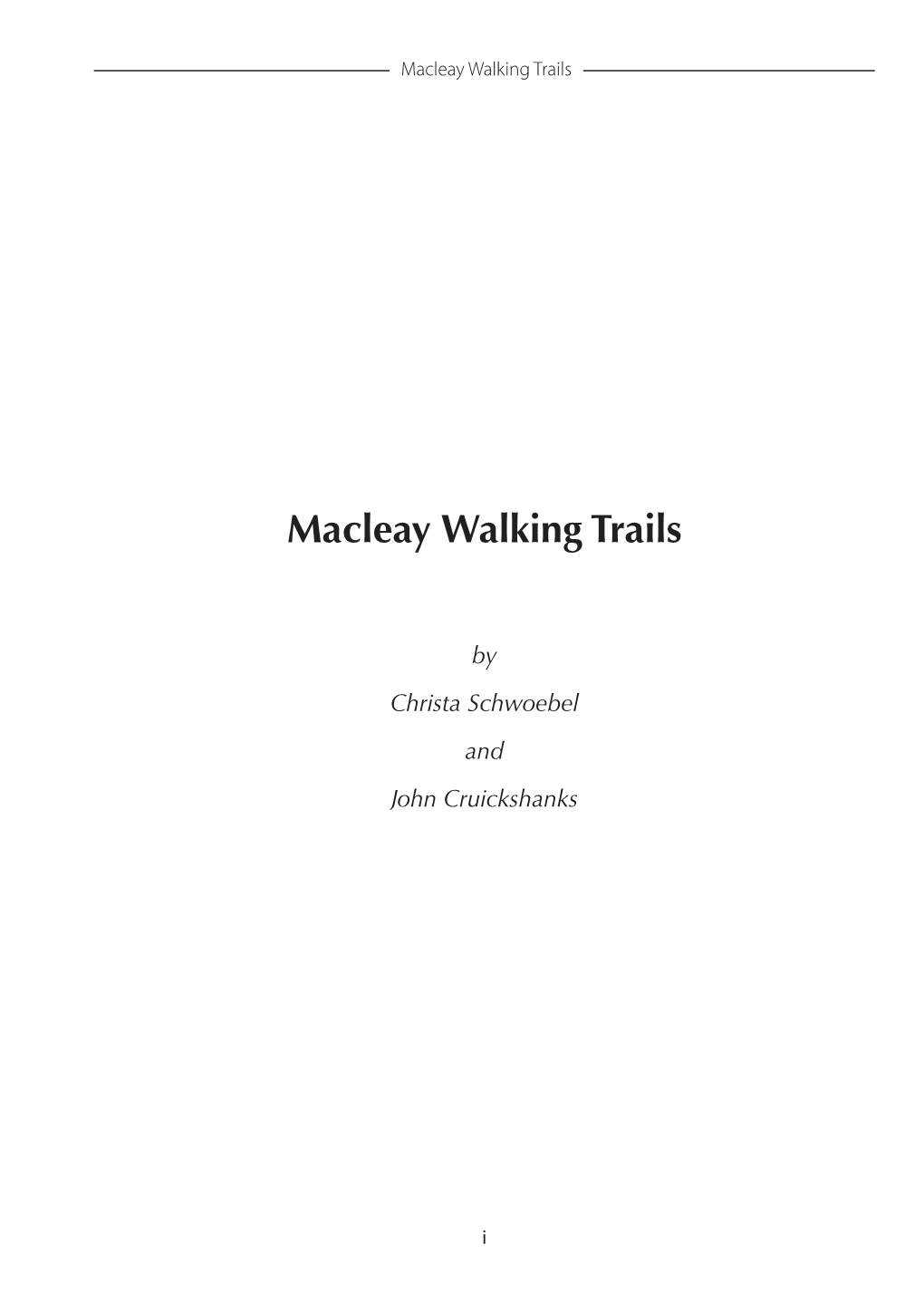 Macleay Walking Trails