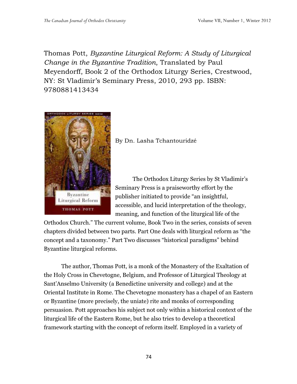 Thomas Pott, Byzantine Liturgical Reform