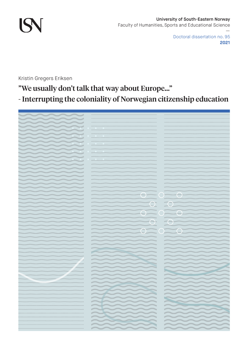 Interrupting the Coloniality of Norwegian Citizenship Education