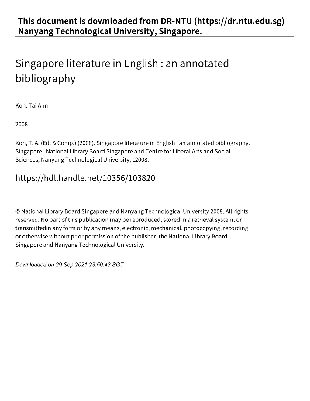 Singapore Literature in English : an Annotated Bibliography