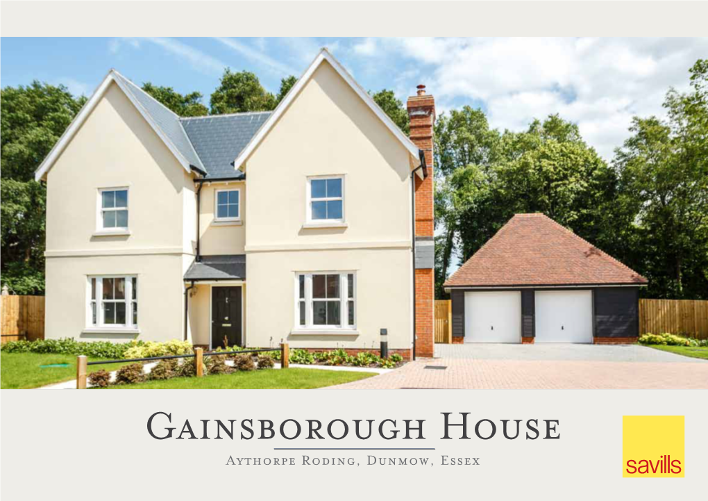 Gainsborough House Aythorpe Roding, Dunmow, Essex Gainsborough House
