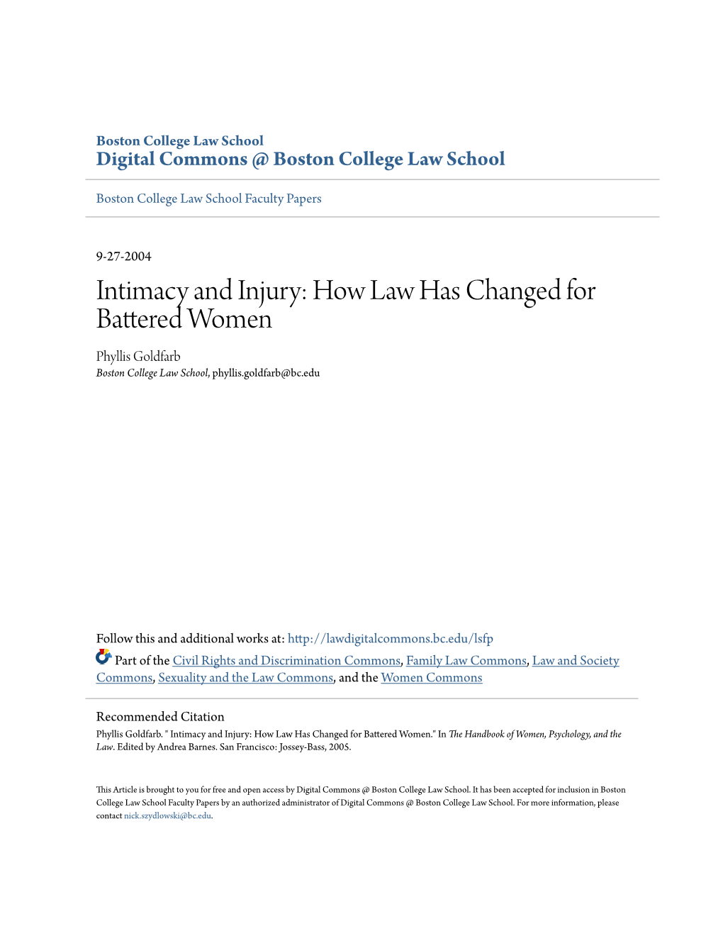 How Law Has Changed for Battered Women Phyllis Goldfarb Boston College Law School, Phyllis.Goldfarb@Bc.Edu