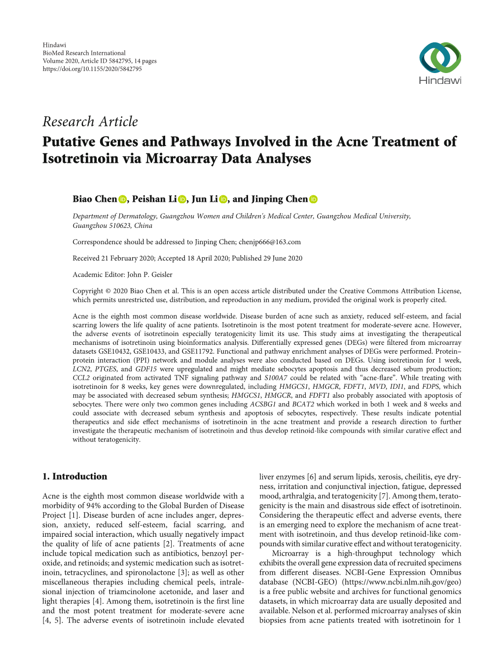 Putative Genes and Pathways Involved in the Acne Treatment of Isotretinoin Via Microarray Data Analyses