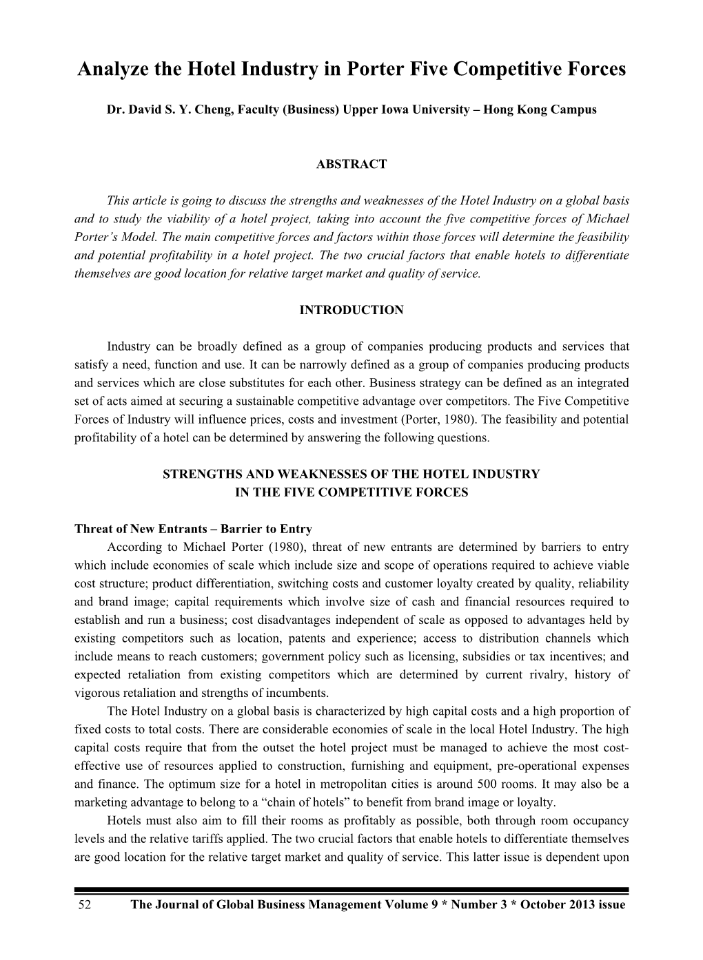 Analyze the Hotel Industry in Porter Five Competitive Forces