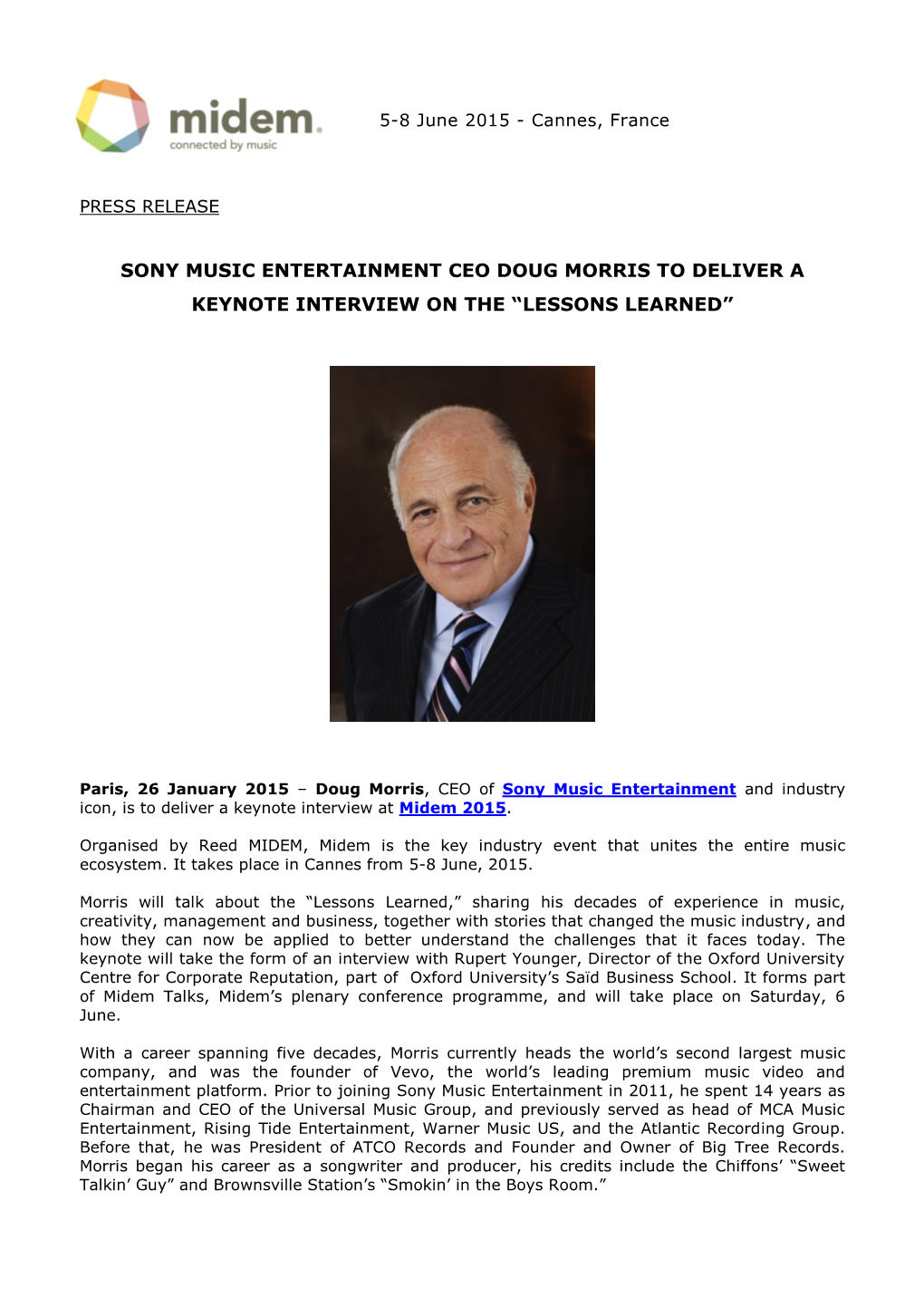 Sony Music Entertainment Ceo Doug Morris to Deliver a Keynote Interview on the “Lessons Learned”