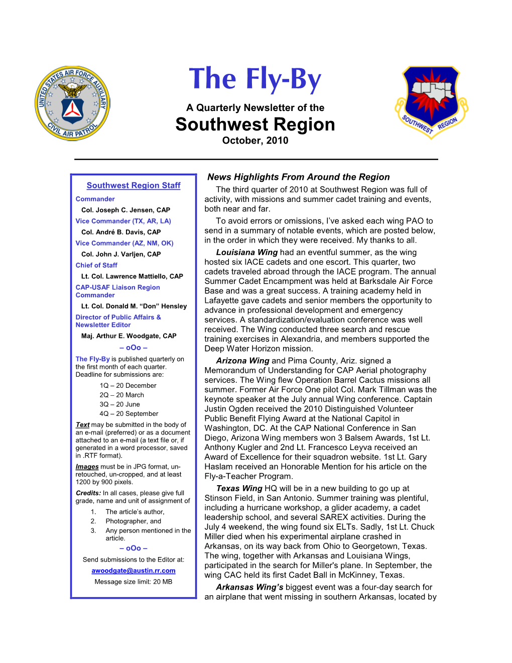 The Fly-By a Quarterly Newsletter of the Southwest Region October, 2010