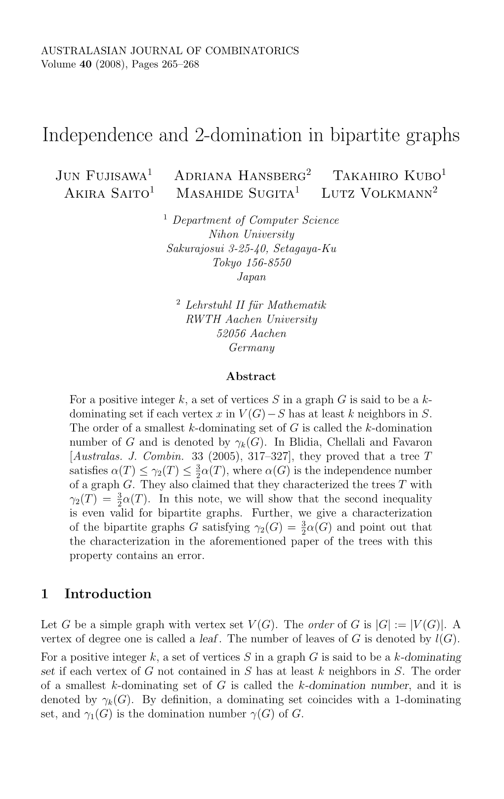 Independence and 2-Domination in Bipartite Graphs