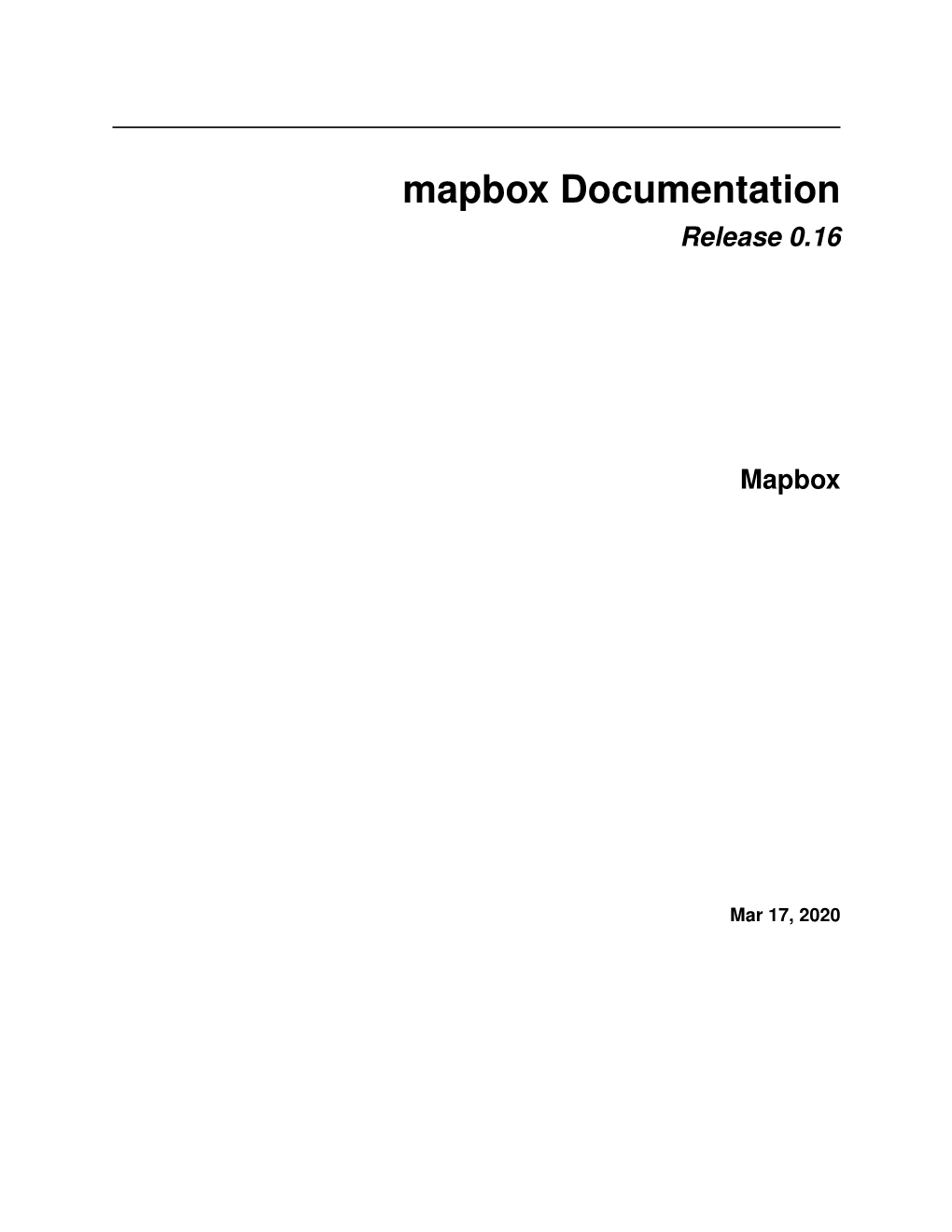 Mapbox Documentation Release 0.16