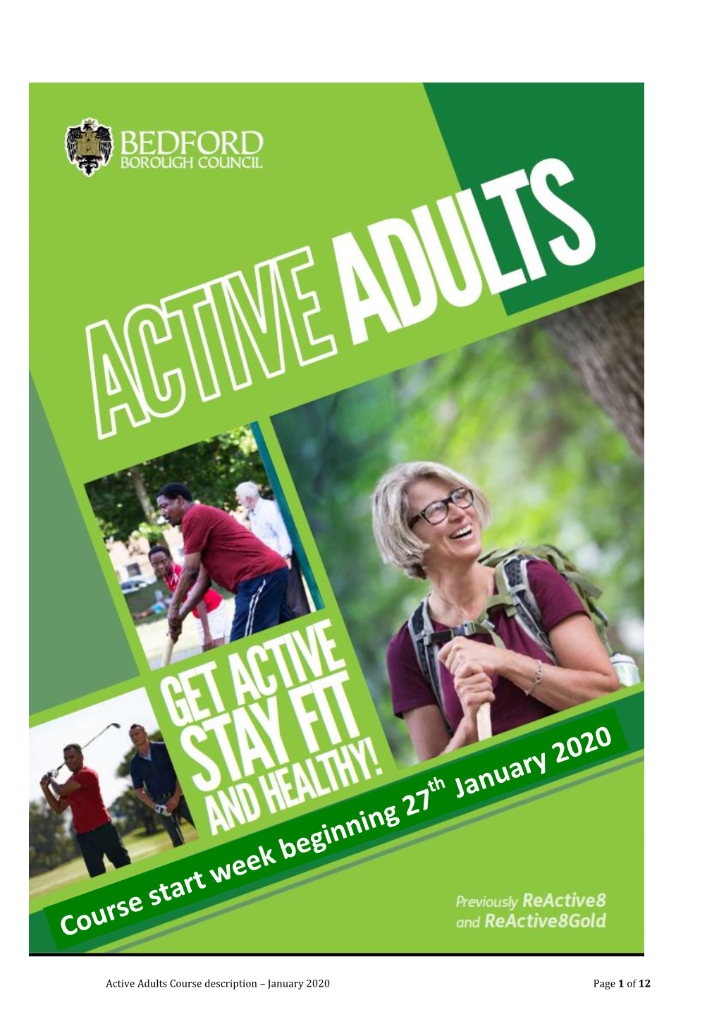 Active Adults Course Description – January 2020 Page 1 of 12 Active Adults Sports Programmes Aimed at Over 35 Year Olds Starting Week Beginning 27Th January 2020