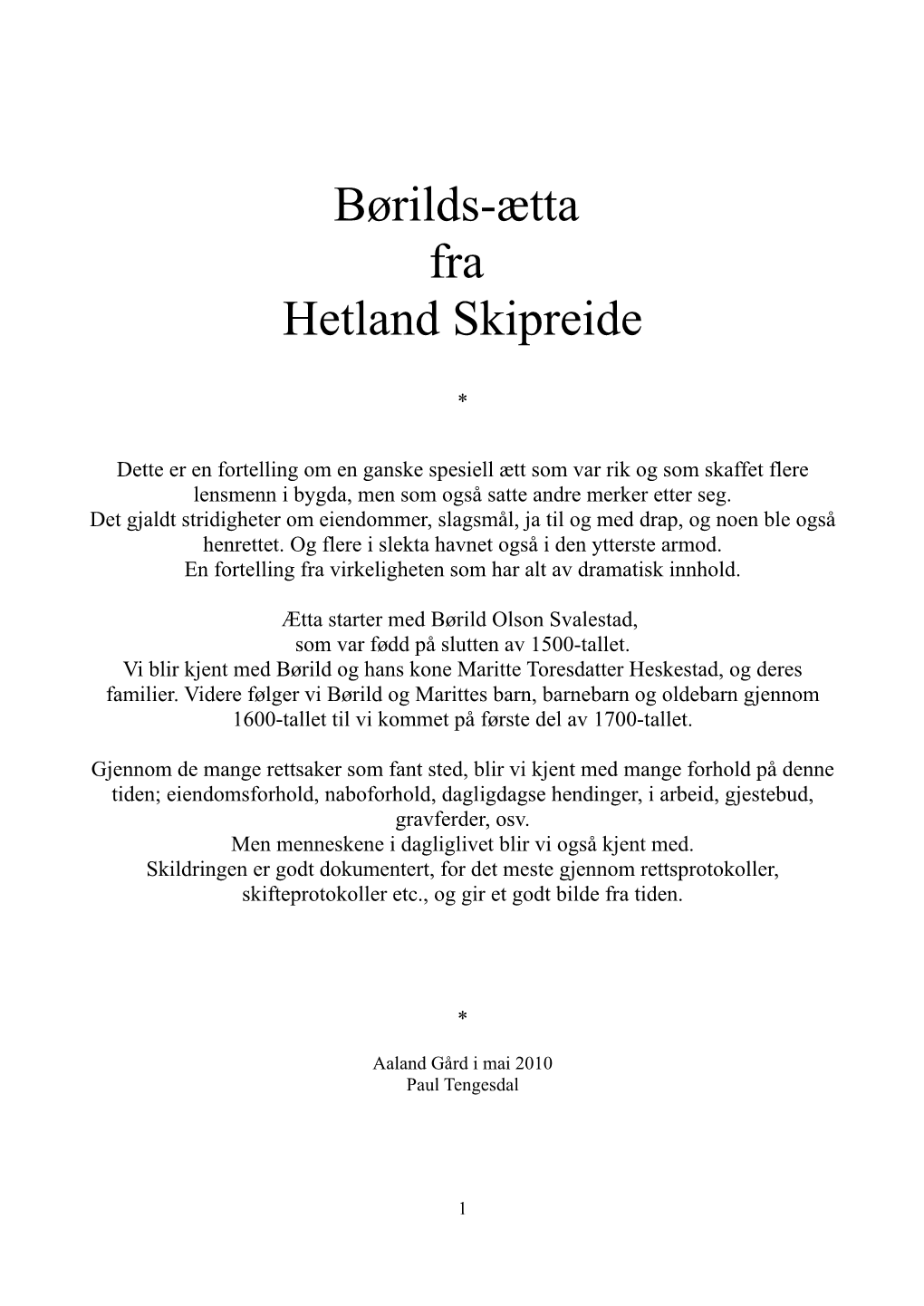 Børilds-Ætta Fra Hetland Skipreide
