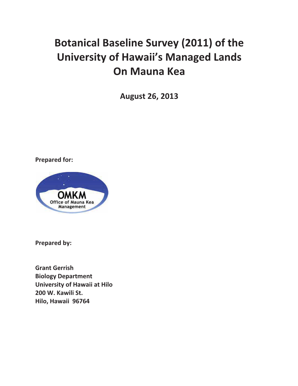 Botanical Baseline Survey (2011) of the University of Hawaii’S Managed Lands on Mauna Kea