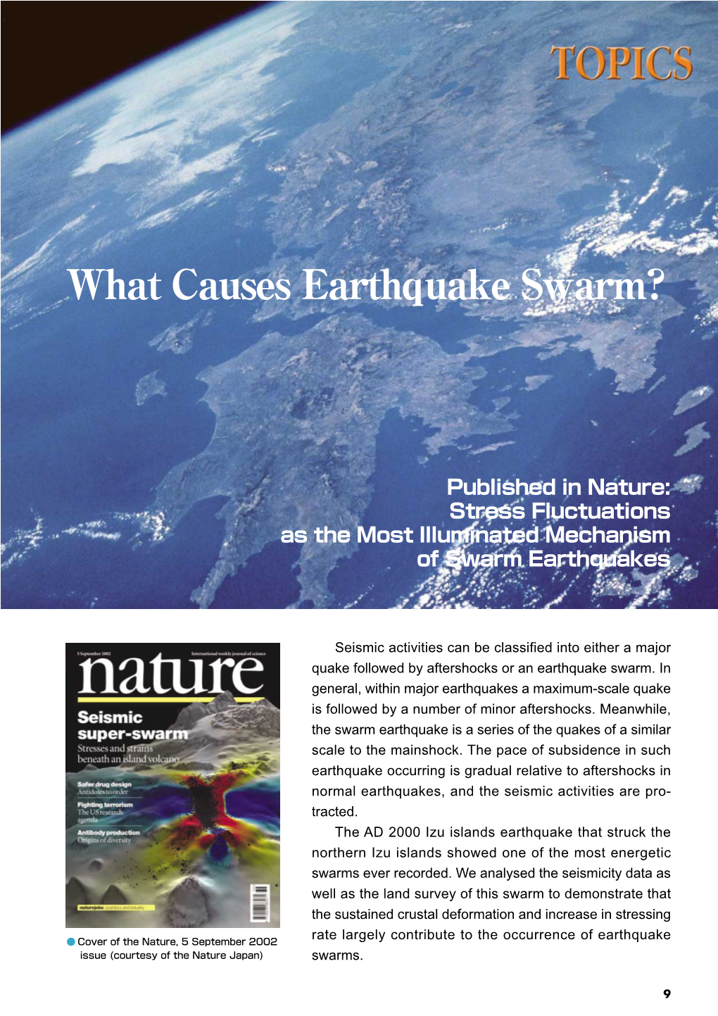 What Causes Earthquake Swarm?