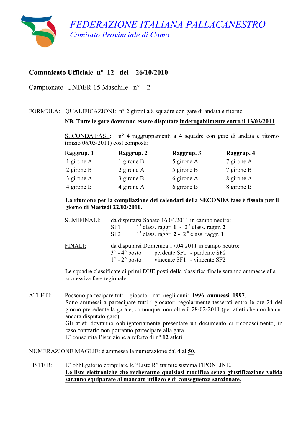 FEDERAZIONE ITALIANA PALLACANESTRO Comitato Provinciale Di Como