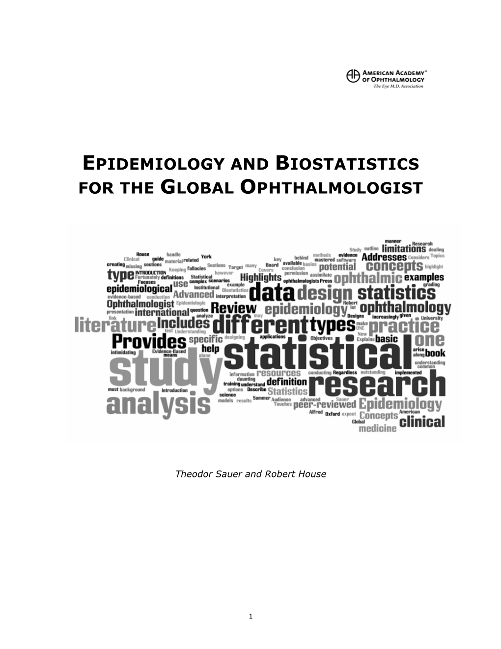 Epidemiology and Biostatistics for the Global Ophthalmologist