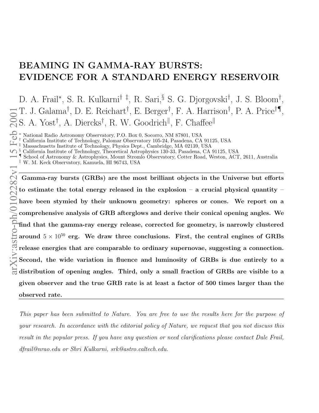 BEAMING in GAMMA-RAY BURSTS: EVIDENCE for a STANDARD ENERGY RESERVOIR DA Frail