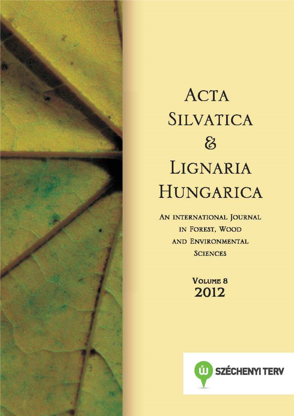 Effects of Climate Change on Litter Production in a Quercetum Petraeae-Cerris Forest in Hungary 31