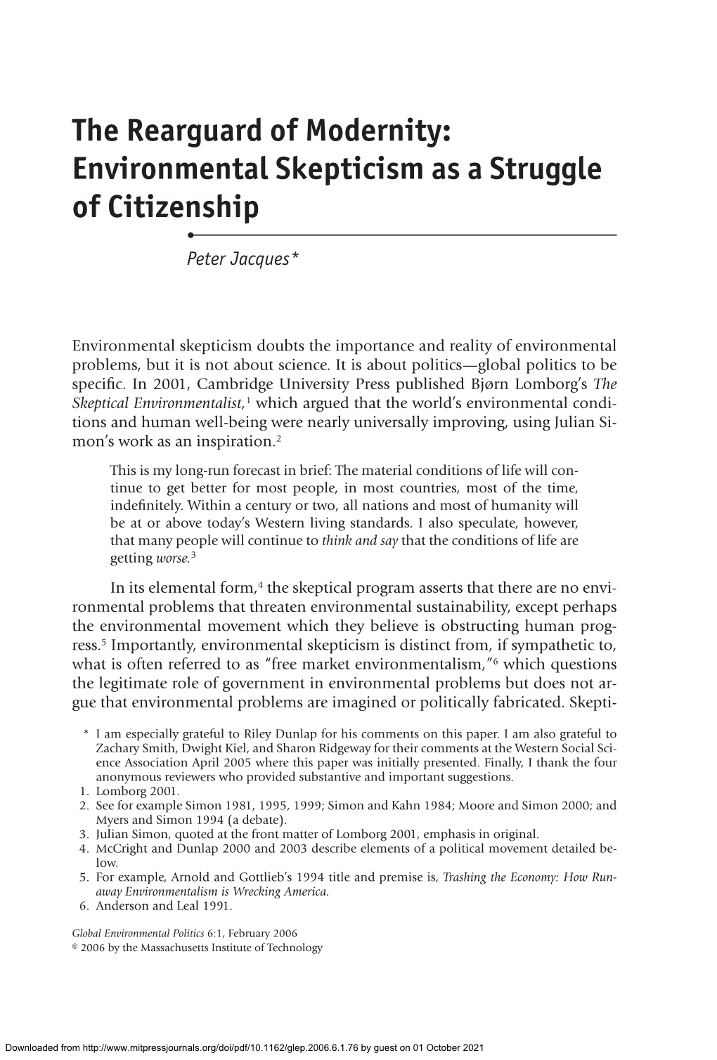 The Rearguard of Modernity: Environmental Skepticism As a Struggle of Citizenship • Peter Jacques*